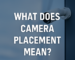 camera placement in Douglasville